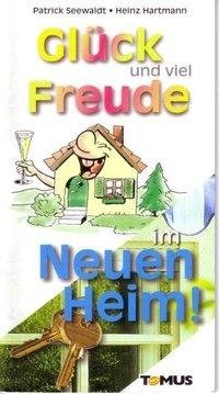 Seewaldt, P: Glueck/Neuen Heim