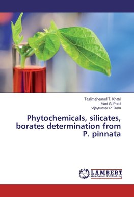 Phytochemicals, silicates, borates determination from P. pinnata