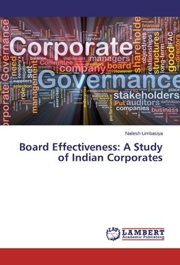 Board Effectiveness: A Study of Indian Corporates