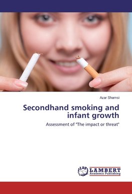 Secondhand smoking and infant growth