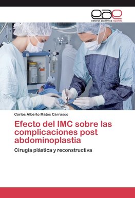 Efecto del IMC sobre las complicaciones post abdominoplastia