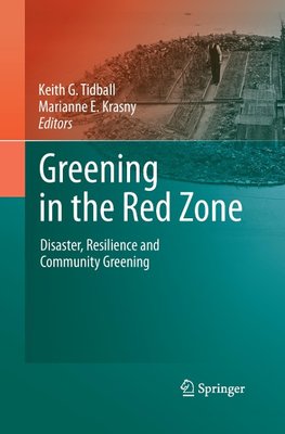 Greening in the Red Zone