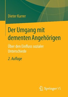 Der Umgang mit dementen Angehörigen