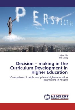 Decision - making in the Curriculum Development in Higher Education