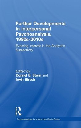 Further Developments in Interpersonal Psychoanalysis, 1980s-2010s