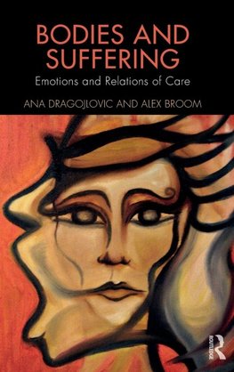 Bodies and Suffering