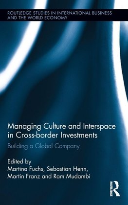 Managing Culture and Interspace in Cross-border Investments