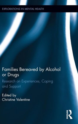 Families Bereaved by Alcohol or Drugs