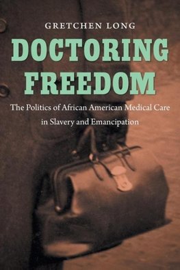 Doctoring Freedom