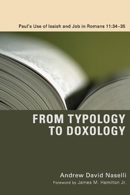 From Typology to Doxology