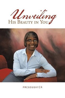 Unveiling His Beauty in You