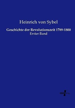 Geschichte der Revolutionszeit 1789-1800