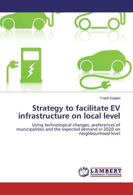 Strategy to facilitate EV infrastructure on local level
