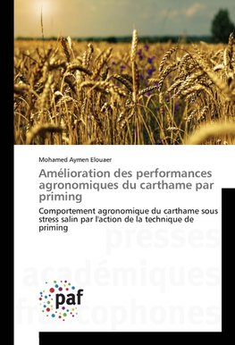 Amélioration des performances agronomiques du carthame par priming
