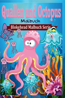Quallen und Octopus Malbuch