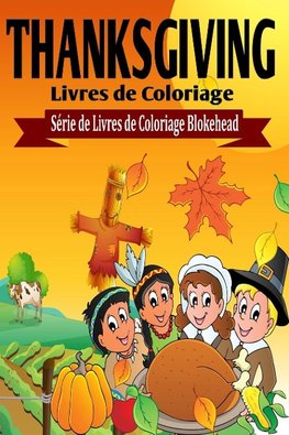 Thanksgiving Livres de Coloriage