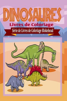 Dinosaures  Livres de Coloriage