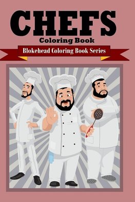 Chefs Coloring Book