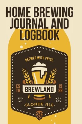 Home Brewing Journal And Logbook