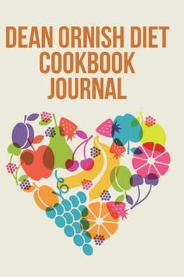 Dean Ornish Diet Cookbook Journal