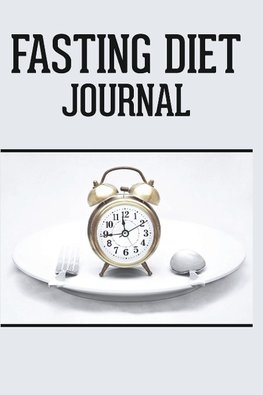 Fasting Diet Journal