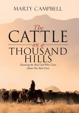 The Cattle on a Thousand Hills