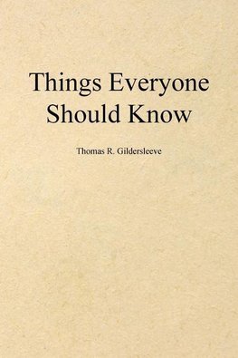 Things Everyone Should Know