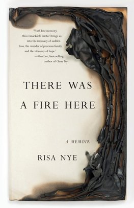There Was A Fire Here
