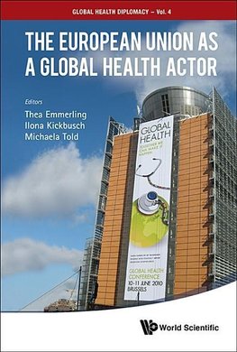 Ilona, K:  European Union As A Global Health Actor, The