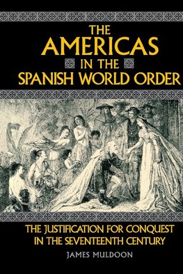 The Americas in the Spanish World Order