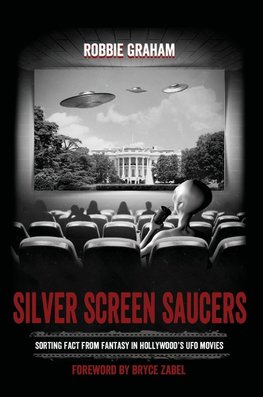 Silver Screen Saucers