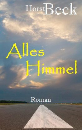 Alles Himmel