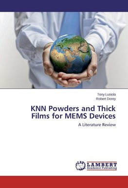 KNN Powders and Thick Films for MEMS Devices