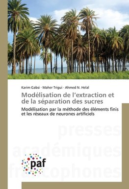 Modélisation de l'extraction et de la séparation des sucres