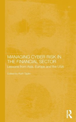 Managing Cyber Risk in the Financial Sector