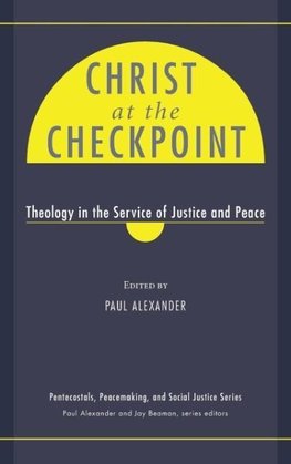 Christ at the Checkpoint