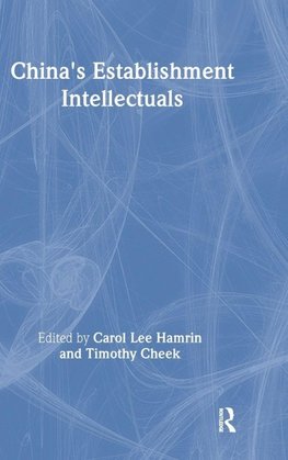 China's Establishment Intellectuals
