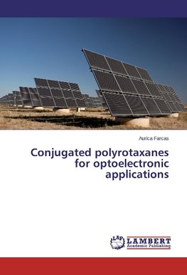 Conjugated polyrotaxanes for optoelectronic applications