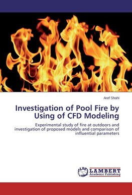 Investigation of Pool Fire by Using of CFD Modeling