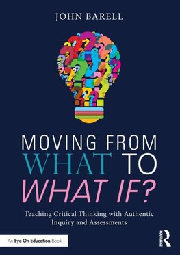 Moving From What to What If?