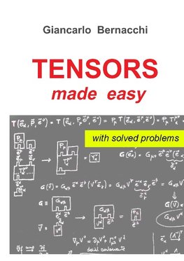 TENSORS made easy with SOLVED PROBLEMS