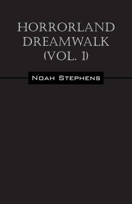 Horrorland Dreamwalk (Vol. 1)