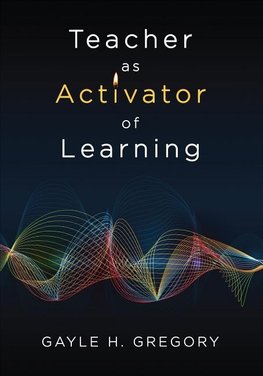 Teacher as Activator of Learning