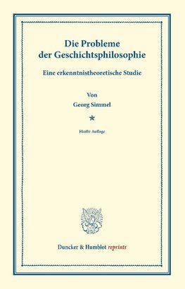 Die Probleme der Geschichtsphilosophie