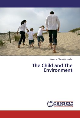 The Child and The Environment