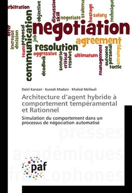 Architecture d'agent hybride à comportement tempéramental et Rationnel