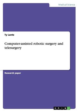 Computer-assisted robotic surgery and telesurgery