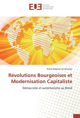 Révolutions Bourgeoises et Modernisation Capitaliste