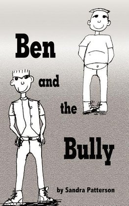 Ben and the Bully