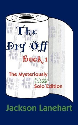 Dry Off Book I